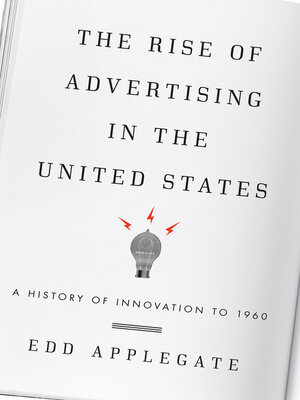 cover image of The Rise of Advertising in the United States